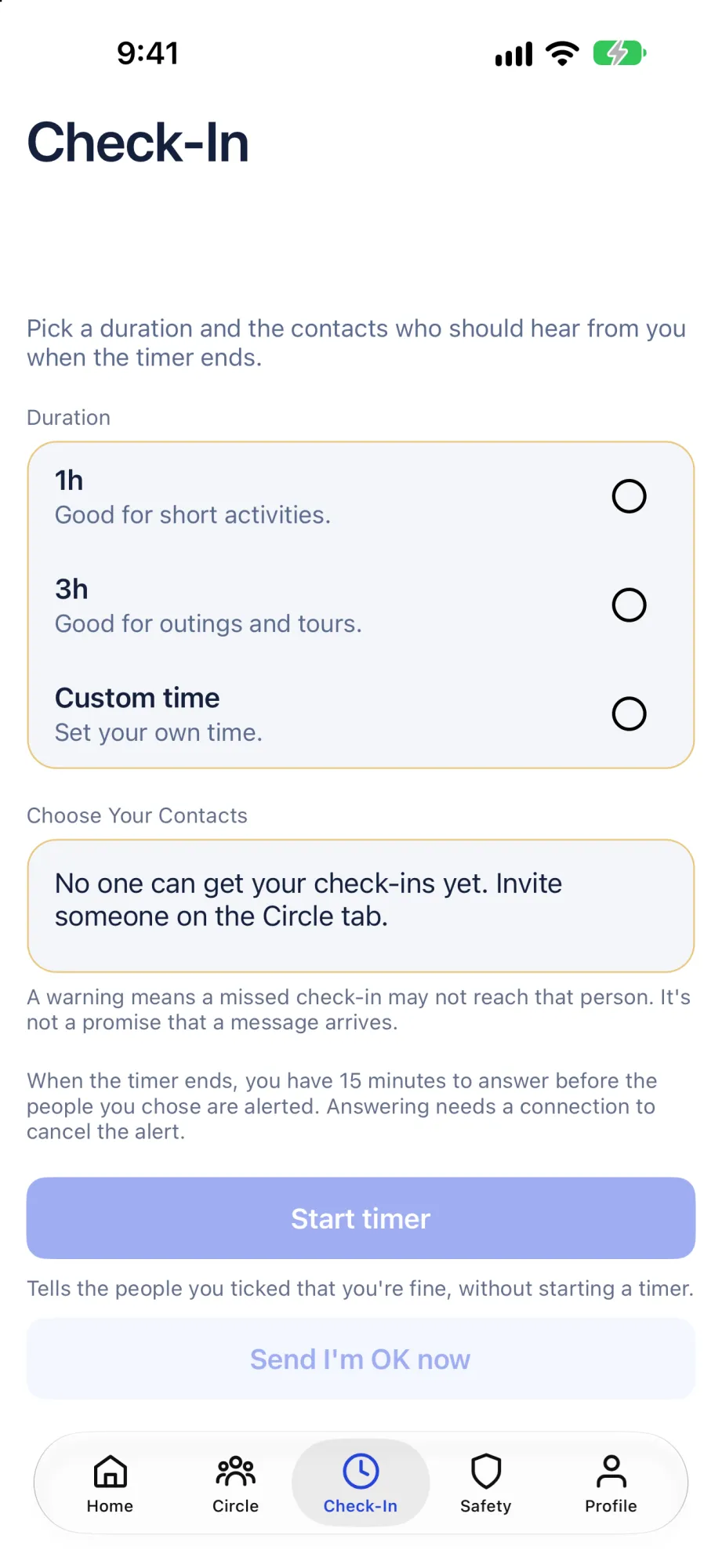 Check-in: pick how long, and who hears from you